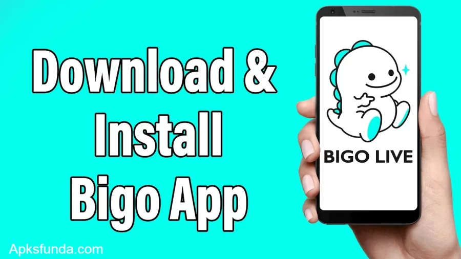 Download & Install Bigo App
