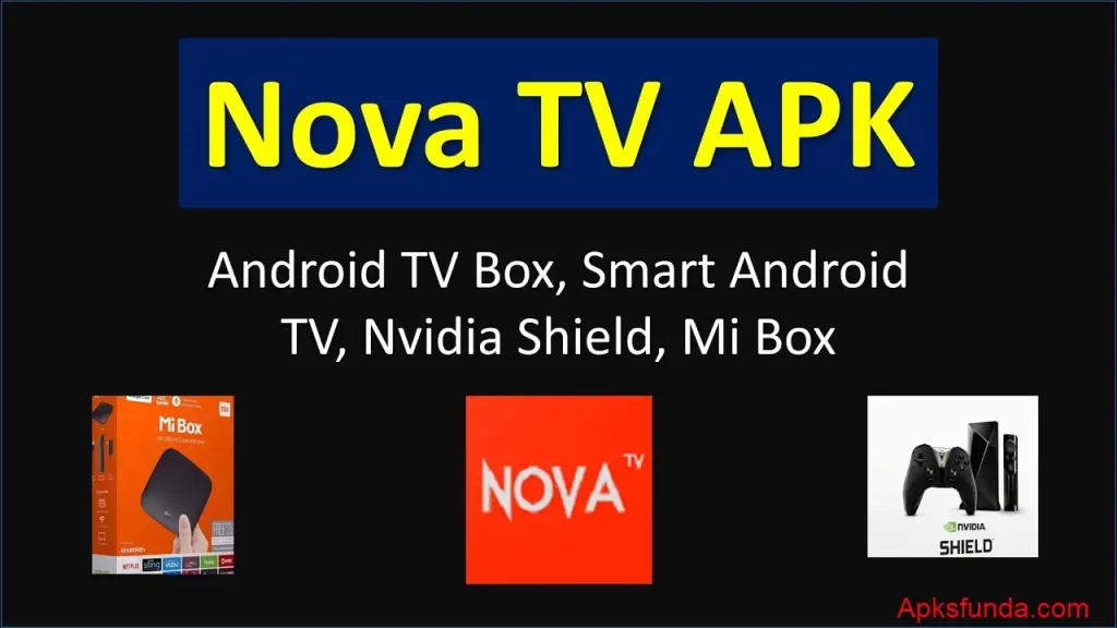 Download Nova TV Apk latest version