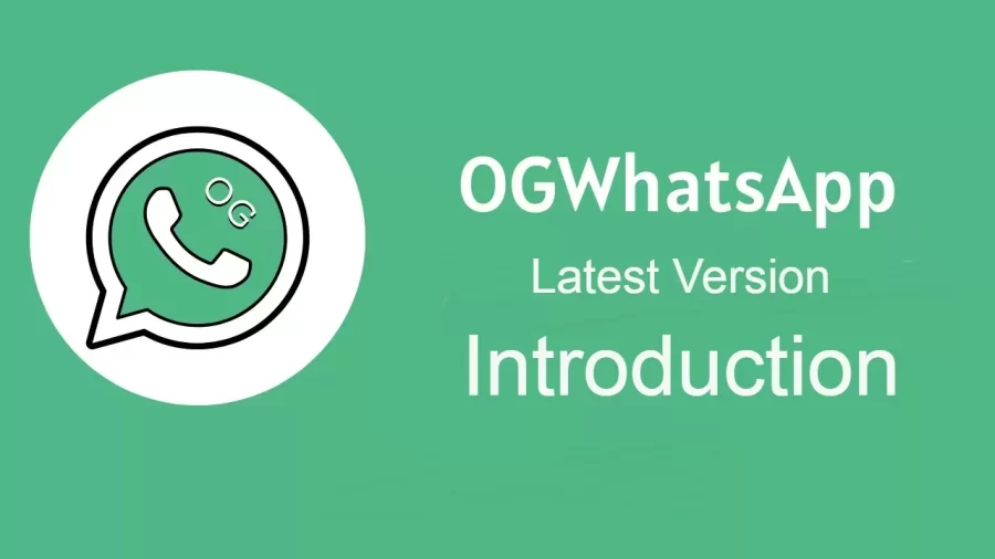 OGWhatsApp Apk Introduction