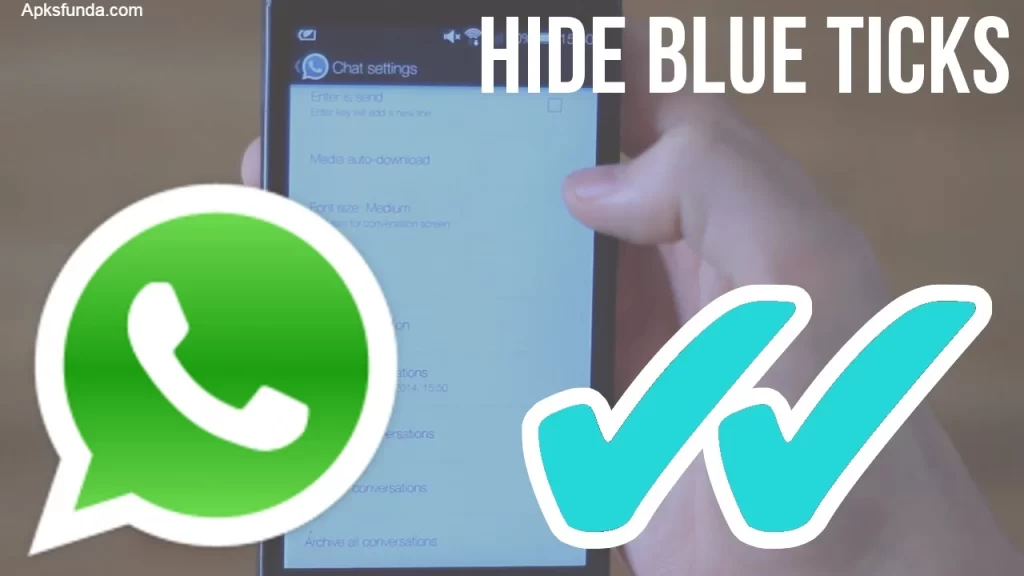 Hide Blue Tick in GB Whatsapp lite apk