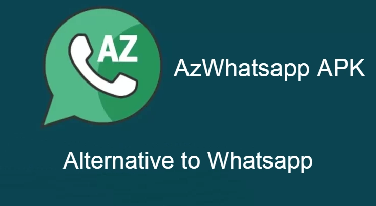 AzWhatsapp APK – Alternative to Whatsapp